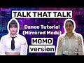 Twice talk that talk dance tutorial momo version