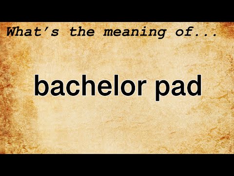 Video: In the bachelor pad meaning?
