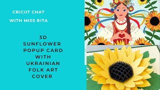 3D Sunflower Pop Up Card with Ukrainian Folk Art