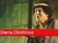 Ghena Dimitrova: Verdi - Aida, 'Oh patria mia'