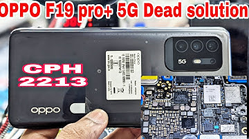 oppo F19 pro Plus 5g full dead solution