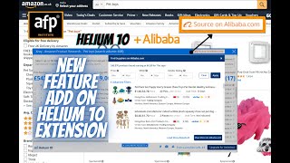 Helium 10 Revolution | New Source on Alibaba Feature add-on inside Extension for Instant Sourcing