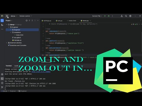 How to Zoom In And Zoom Out In Pycharm?. Tutotrial.