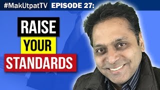Episode 27 Raise Your Standards