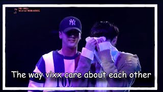 The way VIXX care about each other