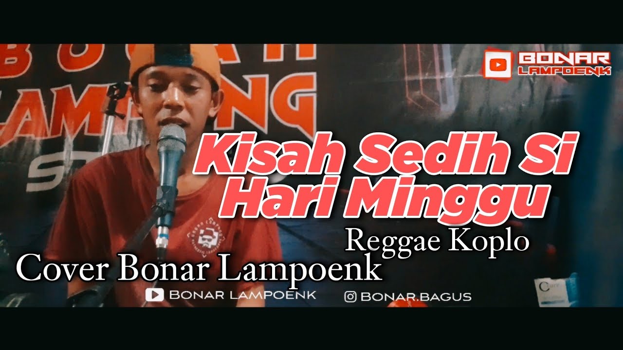 KISAH SEDIH DIHARI MINGGU Cover by Bonar Lampoenk