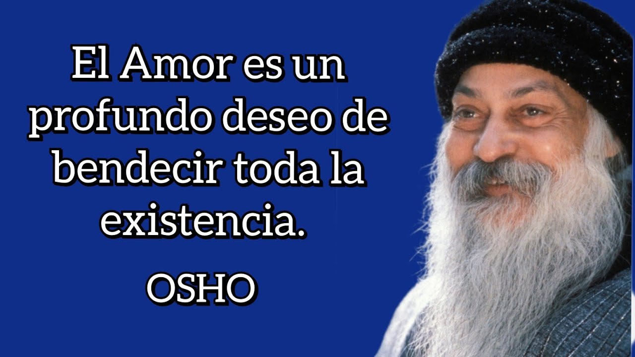 ¿QUÉ ES EL AMOR? Según Osho - YouTube