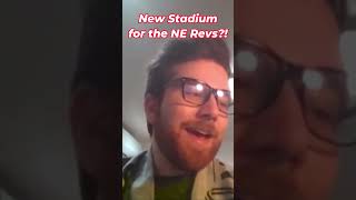 The New England Revs New Stadium is SICK MLS newenglandrevolution newstadium