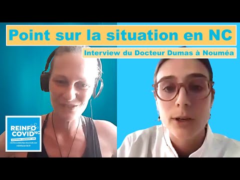 Interview du Médecin Généraliste Murielle Dumas par Gaëlle Wery du Collectif ReInfoCovid NC