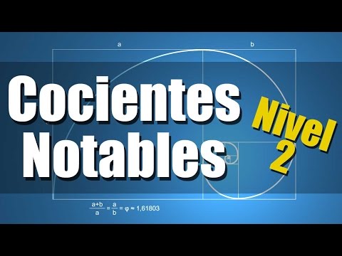 Cocientes Notables - Ejercicios Resueltos Nivel 2