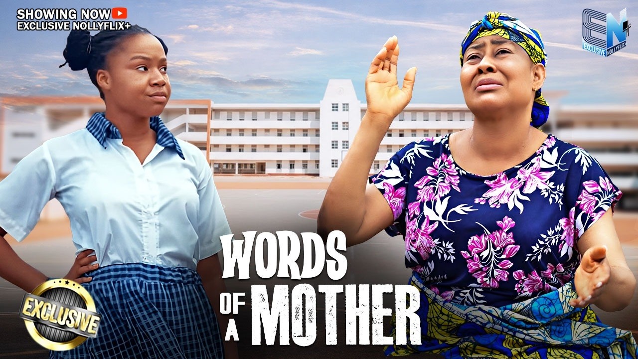 WORDS OF A MOTHER | NGOZI EZEONU | MERCY OKONKWO | 2026 NOLLYWOOD MOVIES