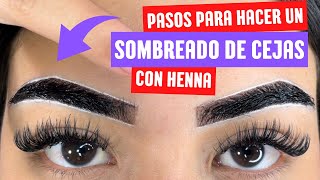 Cómo hacer cejas con henna paso a paso