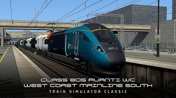 Class 805 Avanti West Coast - WCML South Train Simulator Classic