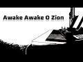 Awake awake o zion    lyric