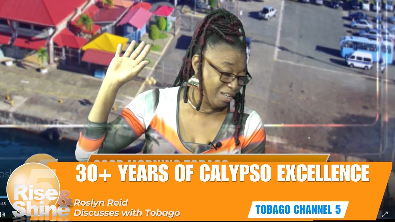 Roslyn Reid on 30+ Years in Calypso | Tobago Calypso Legacy | TC5