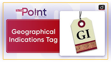 Geographical Indications Tag - To The Point | Drishti IAS English