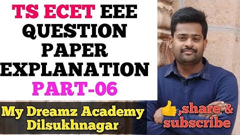 TS ECET EEE QUESTION PAPER EXPLANATION part-06