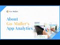 Discover Go-Mailer App Analytics for Smarter Business Growth!