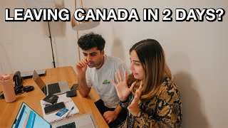 Leaving CANADA In 2 Days? | EXPENSIVE Flights! Last Minute TRAVEL Plans In 2023