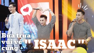 Bữa Trưa Vui Vẻ Cùng Ca Sĩ ISAAC / 2016