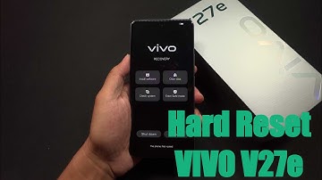 How To Hard Reset VIVO V27e