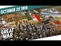 Italy Attacks - The Battle of Vittorio Veneto I THE GREAT WAR Week 222