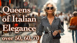 Elegant Milanese over 50, 60, 70. How to dress Elegantly in adulthood. Exploring Italian style