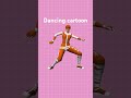 Dancing cartoon#cartoon #dance #funnycartoon #funnyshorts #viralvideo #cartoonvideo #new #newsong