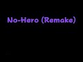 No-Hero REMAKE