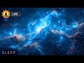 🔴 Ambient Space Music for Sleep 24/7, Deep Sleeping Music, Insomnia, Calming Music, Sleep Meditation