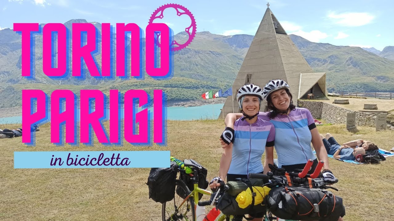 TORINO - PARIGI IN BICICLETTA #1 - primo viaggio in Europa!