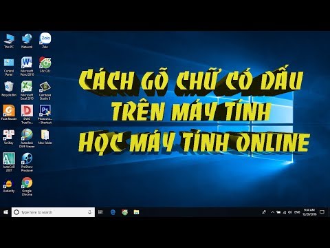 Cách gõ chữ có dấu trên máy tính