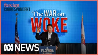 How Florida's "War on Woke" Could Provide a Glimpse Into America's Future | Foreign Correspondent