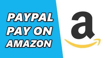How to Pay with PayPal on Amazon (2025)