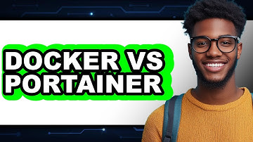 Docker vs Portainer - Which Is Better?