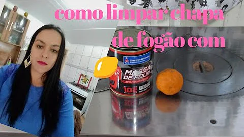 Como limpar chapa de fogão a lenha com sabonete?
