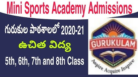 Gurukulam Admission 5th to 8th Class in to Mini Sports Academic Year 2020-21 in TTWREIS Institutions