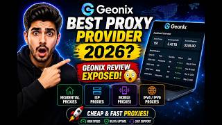 Geonix Proxy Review 2026 | Best Residential & Mobile Proxies?