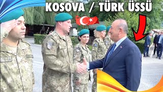 Kosova Sultan Murat Türk Üssünü Mevlüt Çavuşoğlu Ziyaret Etti