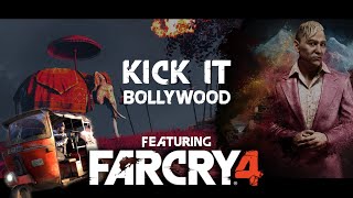 Far Cry 4 - Kick It Bollywood (Music Video) - PG18