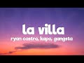 Ryan Castro LA VILLA Letra Lyrics Ft Kapo Gangsta