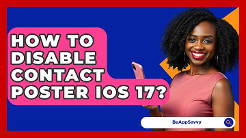 How To Disable Contact Poster iOS 17? - Be App Savvy