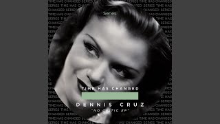 Video thumbnail of "Dennis Cruz - Caminante No Hay Camino"