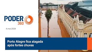 Porto Alegre fica alagada após fortes chuvas