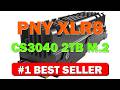 PNY XLR8 CS3040 2TB M.2 NVMe Gen4 x4 Internal Solid State Drive - B08KHCSQB3