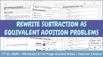 Rewrite Subtraction as Equivalent Addition Problem | Keep-Add-Opposite Free Lesson | 7th G. Math