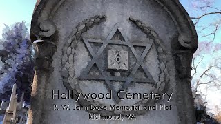 Hollywood Cemetery - R.W. John Dove Memorial and Plot - Richmond, VA