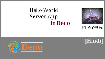 Deno#04: Simple Hello World Server Application in Deno