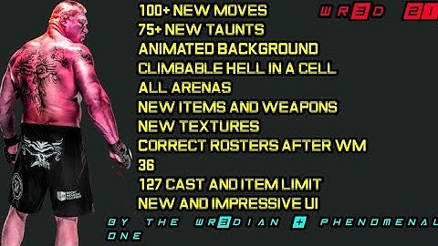 WR3D 2k21 mod | 100+ NEW MOVES | 75+NEW TAUNTS | Backstage attached arena | Go anywhere arena | WR3D