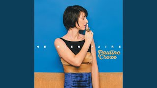 Video thumbnail of "Pauline Croze - Ne rien faire"